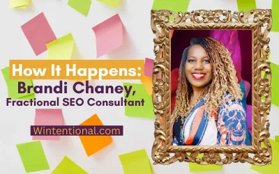 How It Happens: Brandi Chaney, Fractional SEO Consultant, portrait in a gold frame