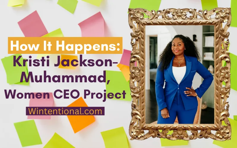 How It Happens: Kristi Jackson-Muhammad, Women CEO Project, portrait in a gold frame