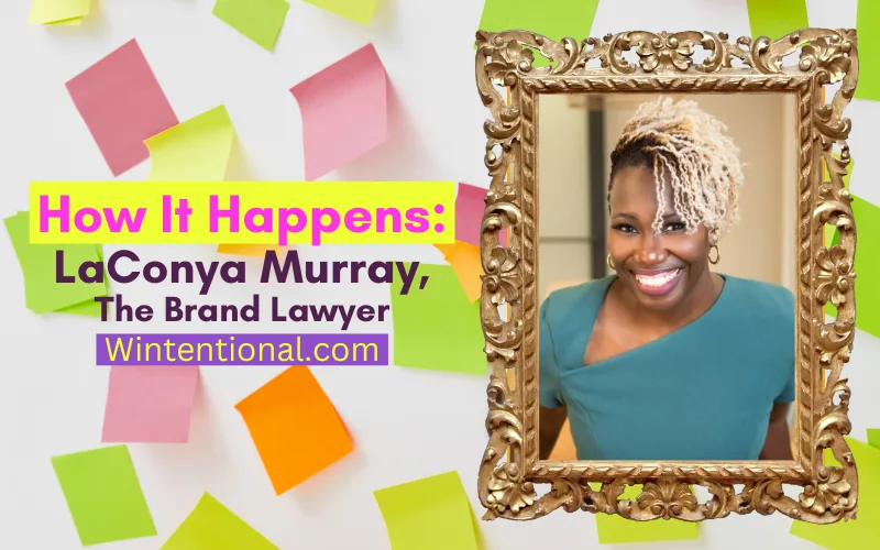 How It Happens: LaConya Murray, The Brand Lawyer, portrait in a gold frame