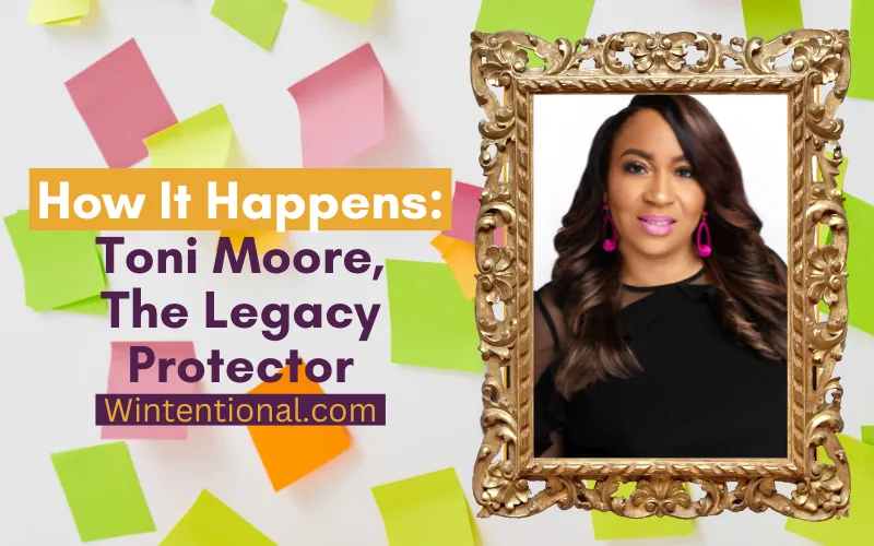 How It Happens: Toni Moore, The Legacy Protector, portrait in a gold frame