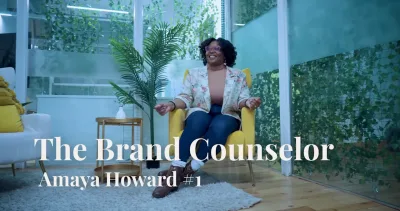 Amaya Howard seated in a yellow chair in a plant-filled room, title card The Brand Counselor, Amaya Howard #1